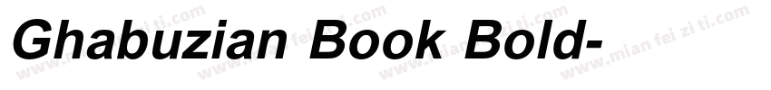Ghabuzian Book Bold字体转换